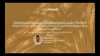 Stayntouch Product Enhancements v5.60