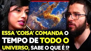 ASTROPHYSICS REVEALS WHAT REALLY CONTROLS TIME AND SPACE | Cauê Santos Podcast