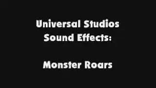 Universal Studios SFX Monster Roars