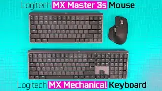 Logitech MX Mechanical Keyboard & MX Master 3s Mouse - Overview