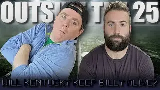 Outside The Top 25 - Will Kentucky Keep Billy Alive?