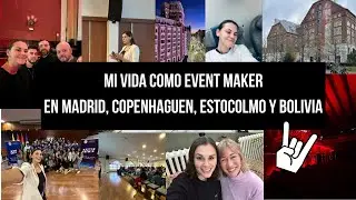 Mi vida como Event Maker en España, Dinamarca, Suecia y Bolivia  · Vlog 7 | Nadia Nemer