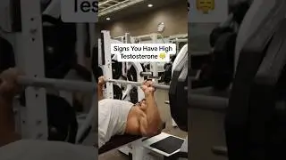 Signs You Have High Testosterone 