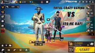 Total Crazy Gaming vs Its Me Rafi 1 v 1 custom  video in free fire