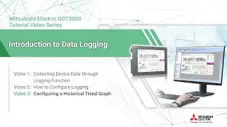 Mitsubishi Electric GOT2000: Configuring a Historical Trend Graph