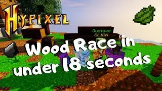 Hypixel: Skyblock- HOW TO BEAT WOOD RACE IN UNDER 18 SECONDS!!