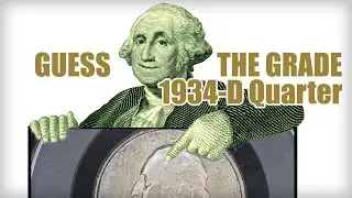 Guess the Grade: 1934 D Washington Quarter #coincollecting #moderncoins