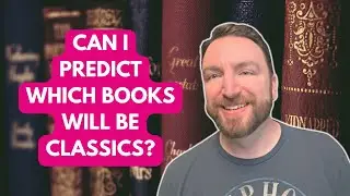 Can I Predict Which Recent Books Will Become Classics?