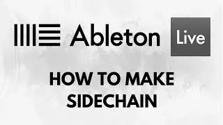 How to make a sidechain with a compressor in Ableton Live