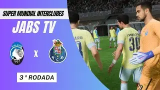 SUPER MUNDIAL INTERCLUBES | ATALANTA X PORTO #class  #playoffs    #worldcup #fifa23