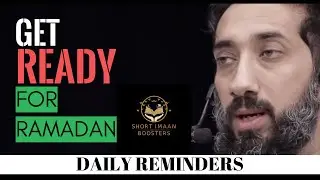 Preparing for Ramadan 2020 I Nouman Ali Khan Islam I Ramadan Islam I Ramadan 2020