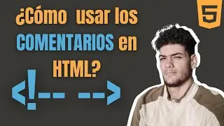 Como usar los COMENTARIOS en HTML