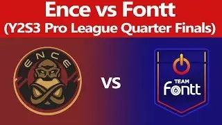 Ence vs Fontt SUPERCUT (Rainbow 6 Siege Pro League) (Year 2 Season 3 Quarter Finals)