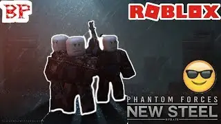 NEW PHANTOM FORCES UPDATE!!|Steel Update|Roblox