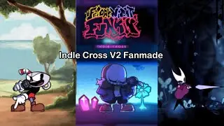Friday Night Funkin' Vs Indie Cross V2 Fanmade(Cuphead,Sans,Silk)(FNF Mod)