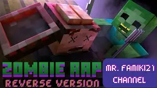Zombie Rap but it's reverse version!!!