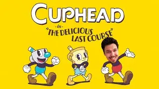 БУДЕТ БОЛЬНО ► Cuphead: The Delicious Last Course