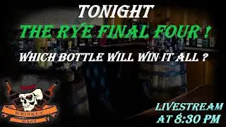 Tonight , the Final Four of the Rye Bracket Battle ! Who will be our winner ?!