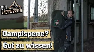 Die Dampfsperre und ihre Tücken! - Das solltest du wissen!
