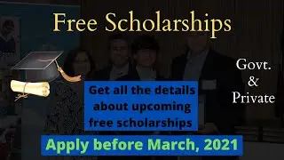 All GOVT. & PRIVATE Free Scholarship platforms to apply in 2021 YouTube 