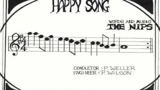 The Nips-Happy Song