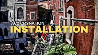 HOW TO INSTALL ASSASSIN'S CREED 2 REMASTERED GRAPHICS MOD WITH 4K TEXTURE AND DRAW DISTANCE FIX 2024