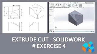 Solidworks Extrude Cut #Exercise4