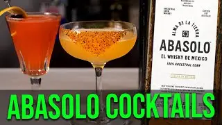 Abasolo Cocktails - Trying Mexican Corn Whisky 3 ways