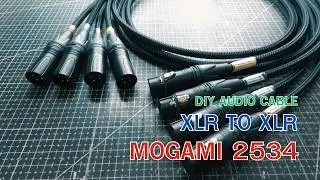 DIY audio cable  Mogami 2534 Balanced XLR to XLR