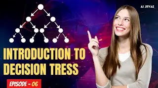 Decision Tree Algorithm I Introduction To Decision Trees