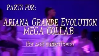 Parts for Ariana Grande Evolution Mega Collab