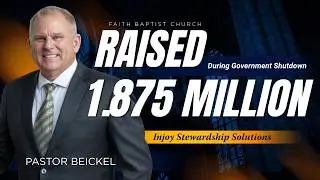 Faith Baptist Raised $1.785M—But the Real Story Was Revival