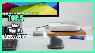 Top 5 Best M2 Mac Mini Accessories 2023 - Best Accessories for M2 Mac Mini