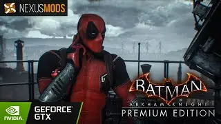 Deadpool Mod Part 2 | Batman: Arkham Knight Gameplay