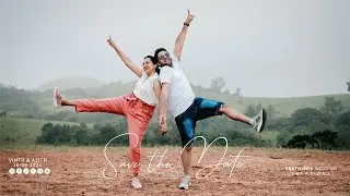 CINEMATIC SAVE THE DATE | VINTU 💕  AJITH