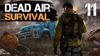 S.T.A.L.K.E.R. Dead Air Survival #11 Монтажные Работы (1)