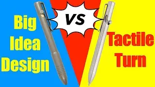 Big Idea Design Vs Tactile Turn Bolt Action EDC Pens