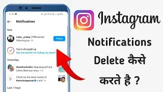 Instagram notifications kaise delete karte hai || how to delete/clear notifications on instagram