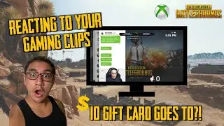 Reacting To Your Gaming Clips! $10 Gift Card Goes to!?