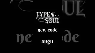 TYPE SOUL CODES (Aug 11) #roblox #typesoul #typesoulroblox #typesoulcodes #anime #bleach