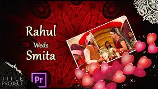 Premiere Pro CC | Wedding Title Project | Video Editing & Mixing | 230202 | Unlock Dongle Project