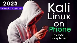 How To Install Kali Linux In Android Smartphones - NO ROOT (No Bullsh*t Guide)