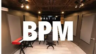 What Is BPM?