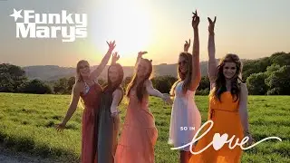 So In Love - Funky Marys (offizielles Musikvideo)
