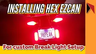 Be seen! Easy break lights setup with Hex EZ Can