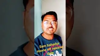 sam bahadur movie ott release date 