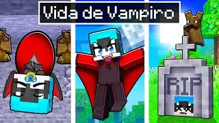 El Ciclo de Vida de un VAMPIRO en Minecraft!
