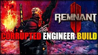 The Engineer & Summoner Skill Build Is Pretty DOPE - AOE Mini NUKES - Apocalypse Ready - Remnant 2
