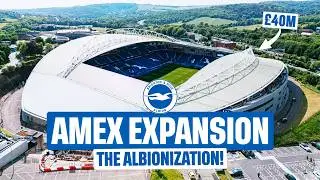 Inside BRIGHTON's £40m Amex Stadium EXPANSION