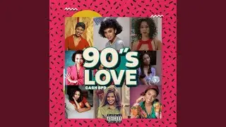 90's Love